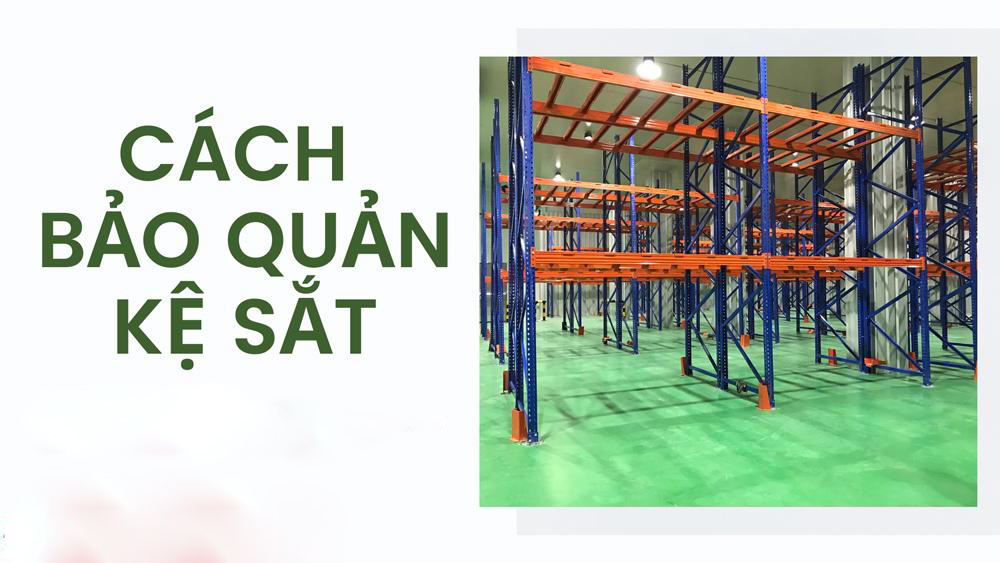 huong dan bao quan ke sat hieu qua